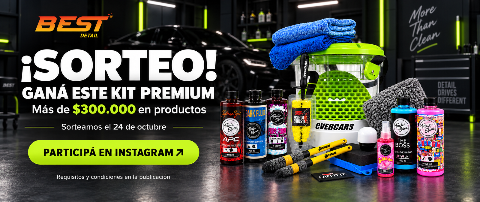 ¡Sorteo! Ganá este kit premium de limpieza y detallado. Más de $300.000 en productos. Sorteamos el 24 de octubre. Participá en Instagram; requisitos y condiciones en la publicación.